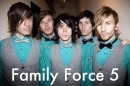 Family Force 5