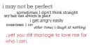 not perfect