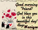 Monique- Good morning