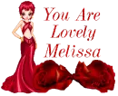 You Are Lovely Melissa