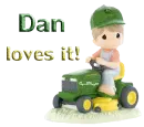 john deere dan loves it