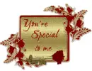 You're special to me