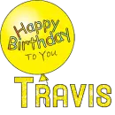 Happy birthday Travis