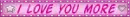 i love you more