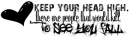 keep yuhh head hiqh