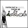 Idiot
