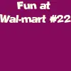fun@walmart