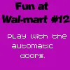 fun @ walmart