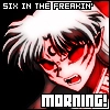 6:00 in the morning?!?!?!!!!!!!!