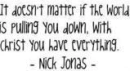nick jonas quote