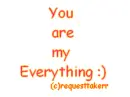 You're my everything
