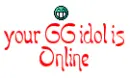 your GG idol is online