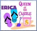 Queen of the Castle ~ Erica