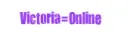 Victoria=Online