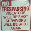 No Trespassing Sign