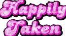 Happily Taken
