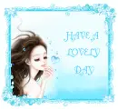 HAVE A LOVELY DAY