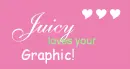 juicy loves it