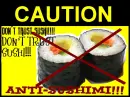 anti-sushi!!!