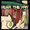 Fear the FRY!!!