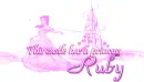 This castle has a princess - Ruby