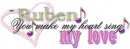 you make my heart sing - Ruben