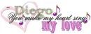 You make my heart sing - Diego