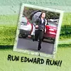 Run Edward Run!