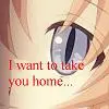 i want to take you home