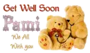 get well soon pami