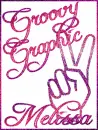Groovy Graphic ~ Melissa
