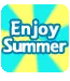 enjoy summer