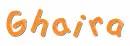 Ghaira