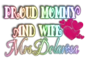 proud mommy & wife mrs.delarosa