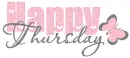 HAPPY THURSDAY