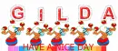 HAVE A NICE DAY GILDA