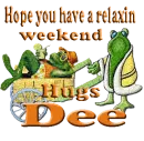 hope you have a relaxin day hugs DEE