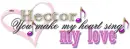 You make my heart sing - Hector