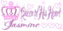 queen of his heart Jasmine