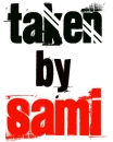 Taken by Sami