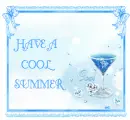 HAVE A COOL SUMMER