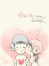 YOU ARE SO SWEET