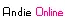 andie online!
