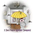 I Hate Spider Season