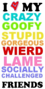 I Love My Friends