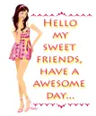 Hello, sweet friends