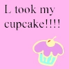 L took my cupcake