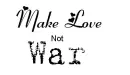 Make Love Not War