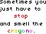 Sometimes you just have to stop and smell the crayons