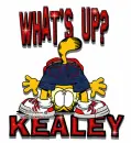 What's up, Kealey